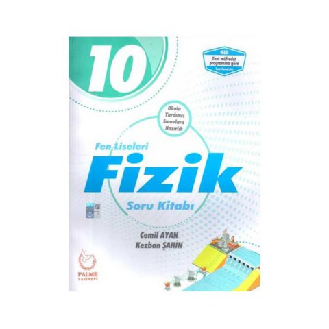 10. Sınıf Fen Liseleri Fizik Soru Kitabı Palme Yayınları
